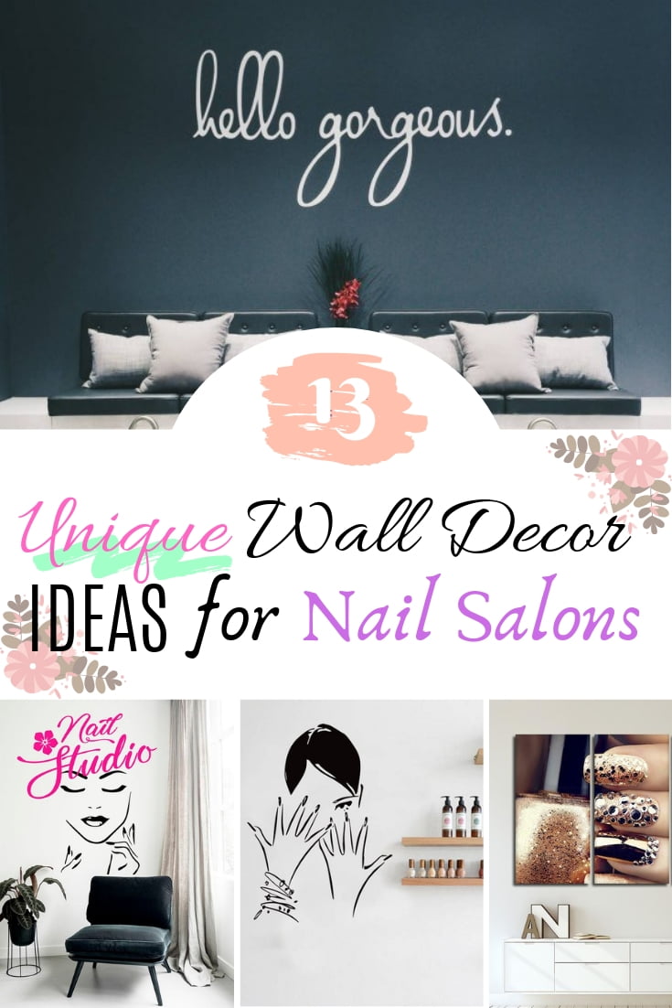 These are some of the most unique and creative wall decor ideas for a nail salon. A great list! #interiordesign #walldecor